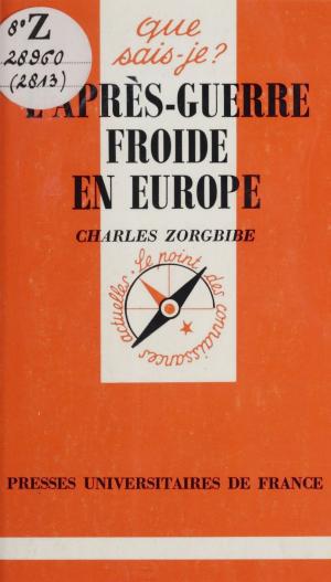 Cover of the book L'après-guerre froide en Europe by Félix Alcan, Jean Piaget