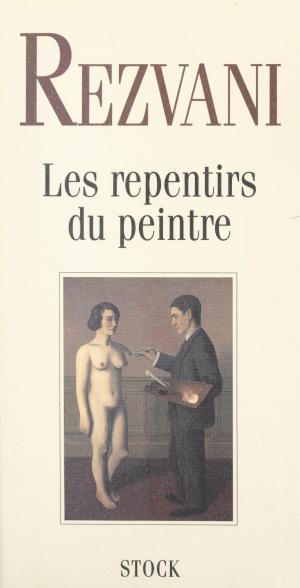 Cover of the book Les repentirs du peintre by Madeleine Chapsal