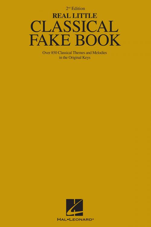Cover of the book The Real Little Classical Fake Book (Songbook) by Hal Leonard Corp., Hal Leonard