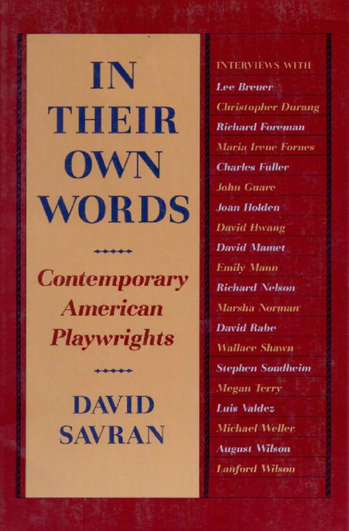 Cover of the book In Their Own Words by David Savran, Theatre Communications Group