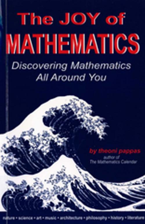 Cover of the book The Joy of Mathematics by Theoni Pappas, Wide World Publishing