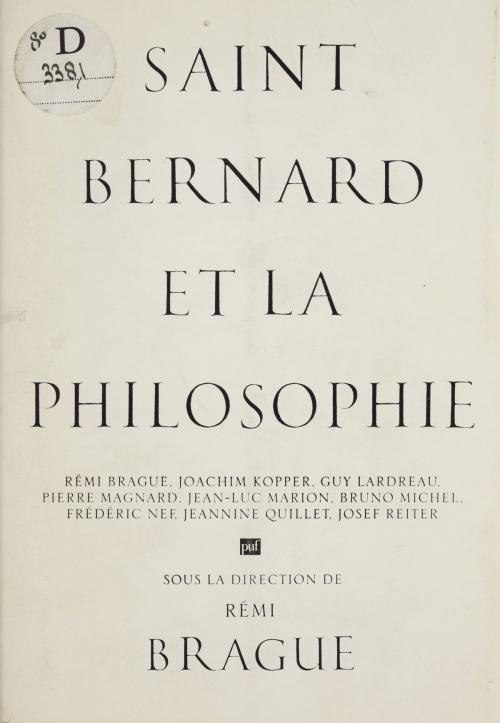 Cover of the book Saint Bernard et la philosophie by Rémi Brague, Presses universitaires de France (réédition numérique FeniXX)
