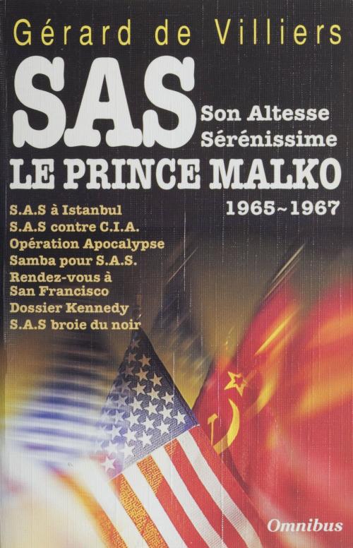 Cover of the book S.A.S. : Son Altesse sérénissime le prince Malko by Gérard de Villiers, Presses de la Cité (réédition numérique FeniXX)