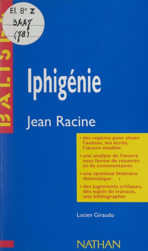 Cover of the book Iphigénie by Lucien Giraudo, Henri Mitterand, FeniXX réédition numérique