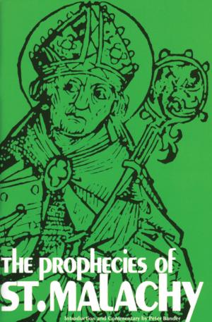 Cover of the book The Prophecies of St. Malachy by Cardinal John Henry Newman
