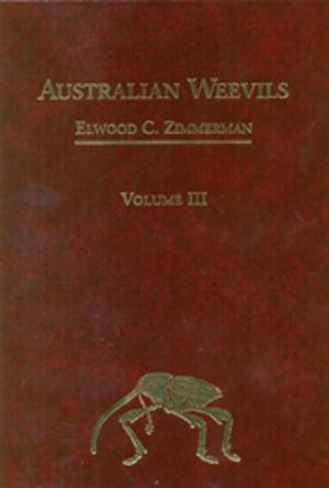Cover of the book Australian Weevils (Coleoptera: Curculionoidea) III by Alan Morris