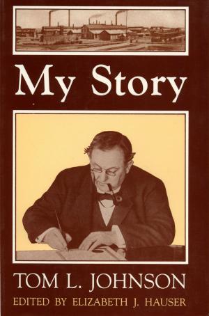 Cover of the book My Story by William D. Angel Jr.