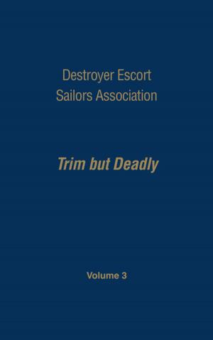 Cover of the book Destroyer Escort Sailors Assn - Vol III by Tim Wolfred