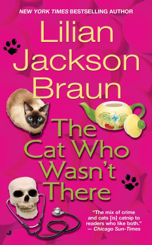 Cover of the book The Cat Who Wasn't There by Lilian Jackson Braun, Penguin Publishing Group