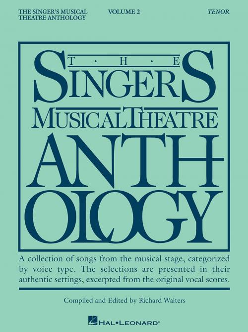 Cover of the book The Singer's Musical Theatre Anthology - Volume 2 by Richard Walters, Hal Leonard