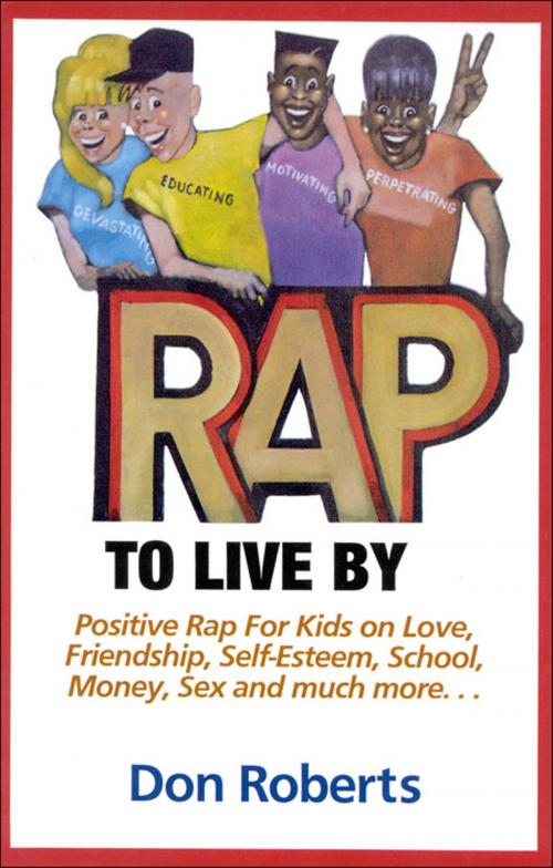Cover of the book Rap to Live By by Don Roberts, Hampton Roads Publishing