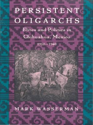 Cover of the book Persistent Oligarchs by Ruth Mandel