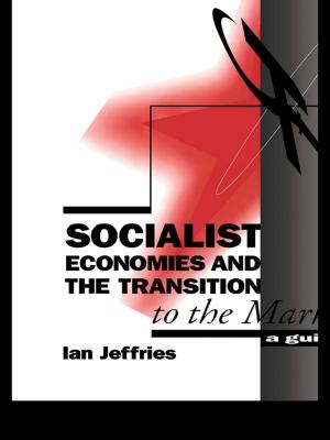 Cover of the book Socialist Economies and the Transition to the Market by Theo Eicher, John H. Mutti, Michelle H. Turnovsky