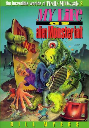 Cover of the book My Life as Alien Monster Bait by Shannan Martin