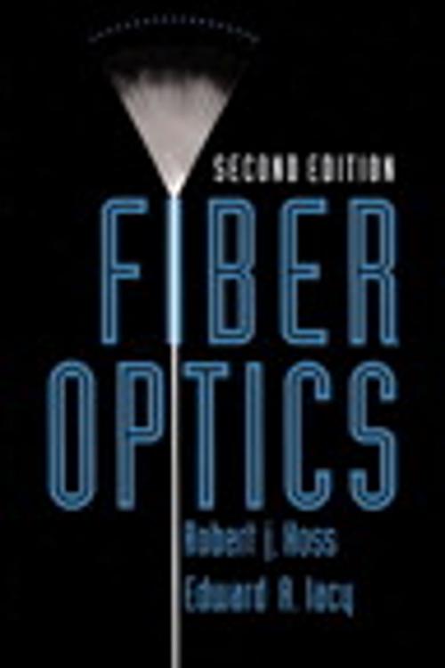 Cover of the book Fiber Optics by Robert J. Hoss, Edward A. Lacy, Pearson Education