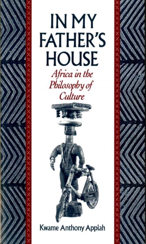 Cover of the book In My Father's House by Kwame Anthony Appiah, Oxford University Press