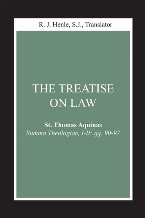 Cover of the book Treatise on Law, The by R. J. Henle, SJ, St. Thomas Aquinas, University of Notre Dame Press