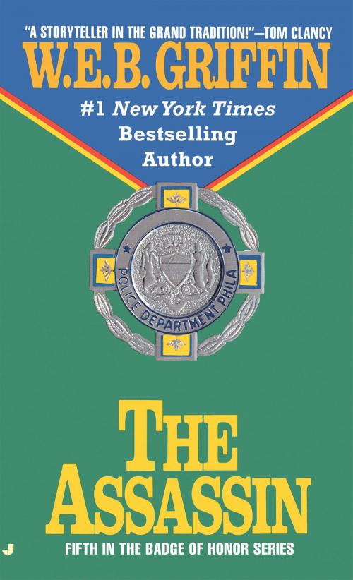 Cover of the book The Assassin by W.E.B. Griffin, Penguin Publishing Group