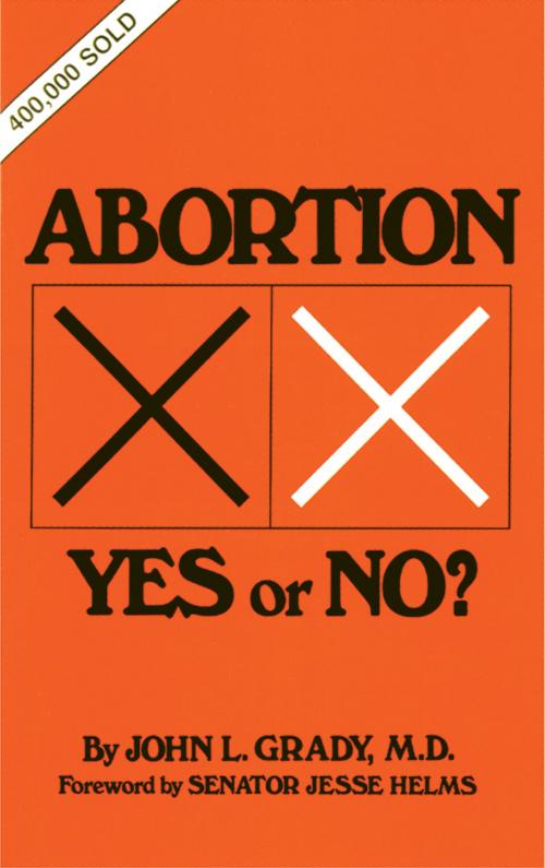 Cover of the book Abortion by John Grady M.D., TAN Books