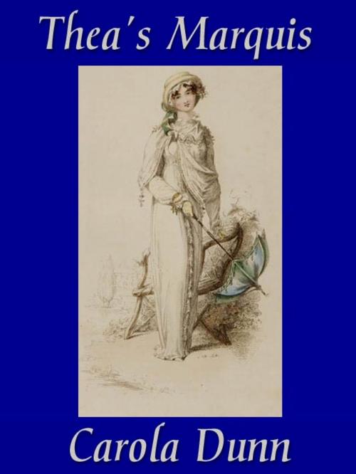 Cover of the book Thea's Marquis by Carola Dunn, Belgrave House
