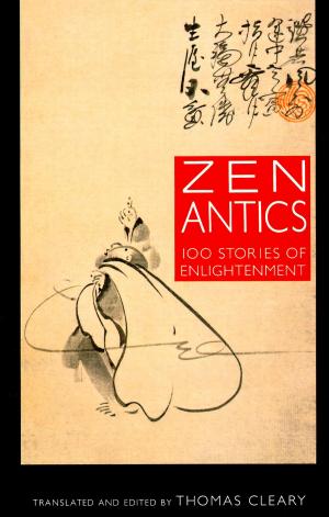 Cover of the book Zen Antics by Baxter Bell, Nina Zolotow