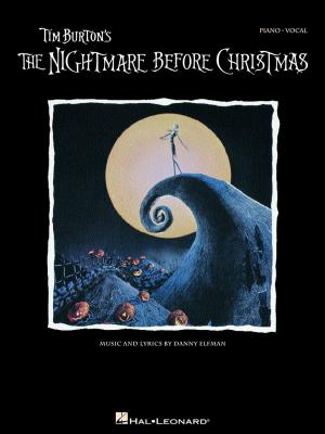 Cover of the book Tim Burton's The Nightmare Before Christmas (Songbook) by Hal Leonard Corp.