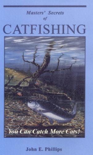 Book cover of Masters' Secrets of Catfishing