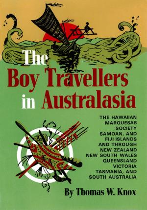 Cover of the book Boy Travellers in Australia by Samuel E. Martin, Eriko Sato