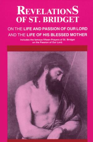 Cover of the book Revelations of St. Bridget by Joseph Pearce