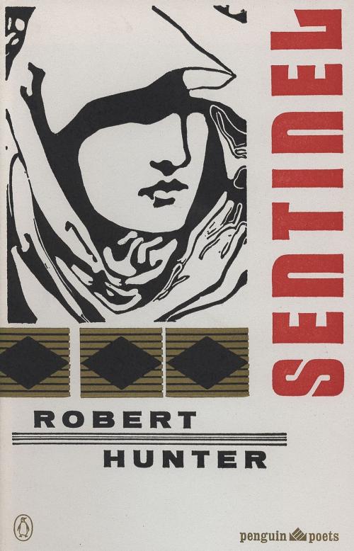 Cover of the book Sentinel and Other Poems by Robert Hunter, Penguin Publishing Group