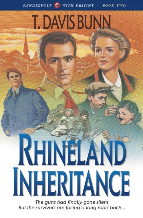 Cover of the book Rhineland Inheritance (Rendezvous With Destiny Book #1) by T. Davis Bunn, Baker Publishing Group