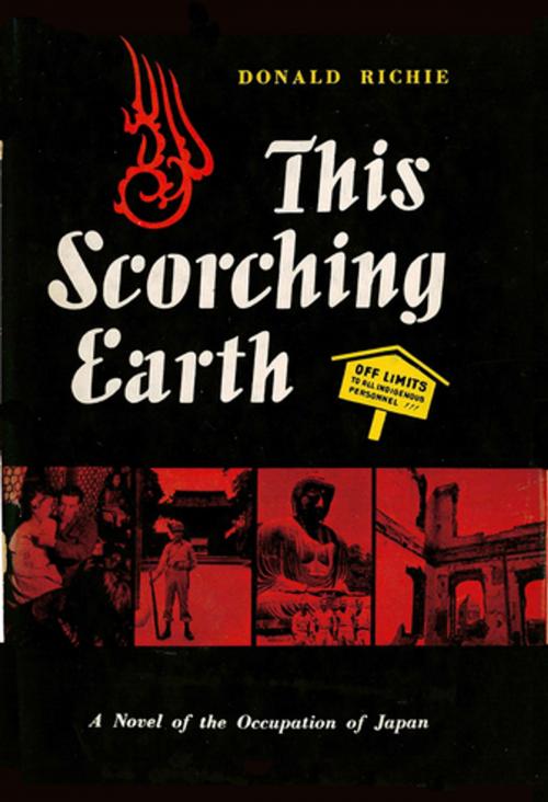 Cover of the book This Scorching Earth by Donald Richie, Tuttle Publishing