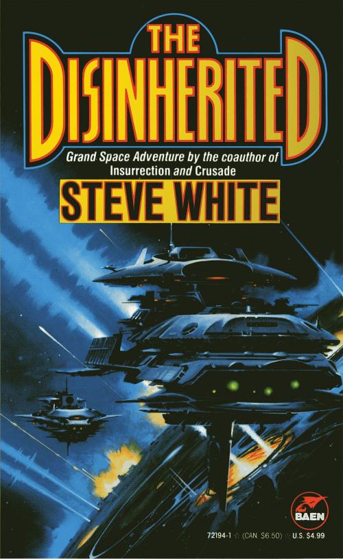 Cover of the book The Disinherited by Steve White, Baen Books
