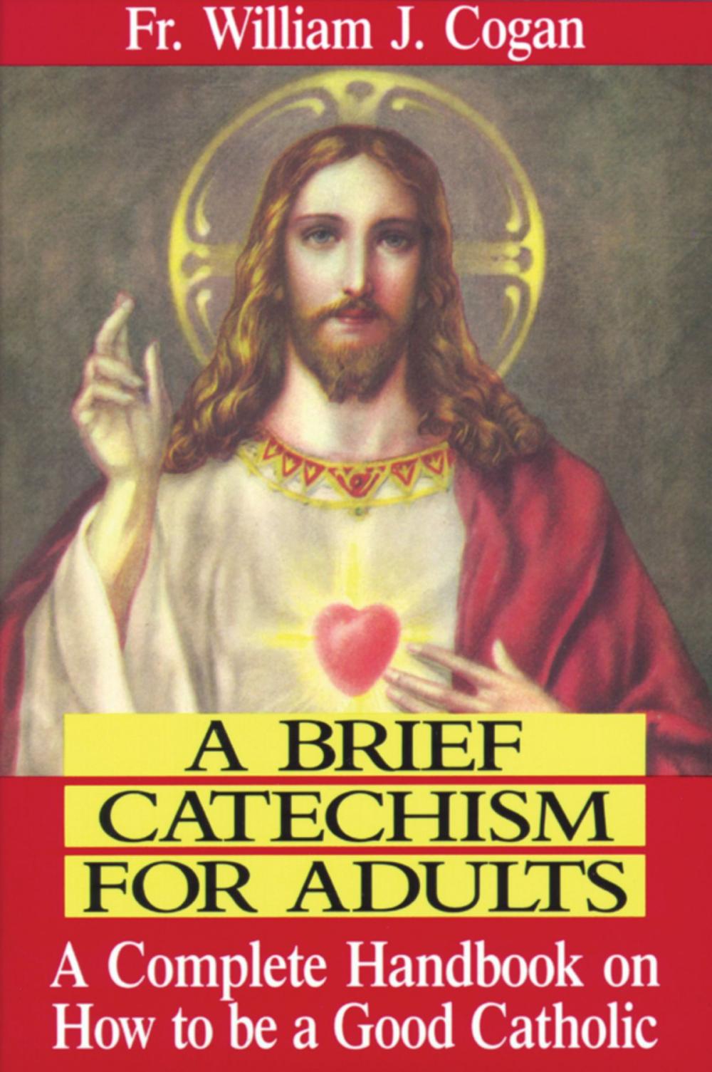 Big bigCover of A Brief Catechism For Adults