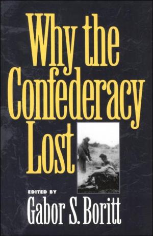 Cover of the book Why the Confederacy Lost by David Duquette