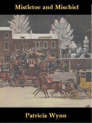 Cover of the book Mistletoe and Mischief by Freda Vasilopoulos