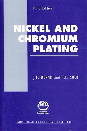 Cover of the book Nickel and Chromium Plating by Chun C. Lin, Ennio Arimondo, Paul R. Berman, B.S., Ph.D., M. Phil