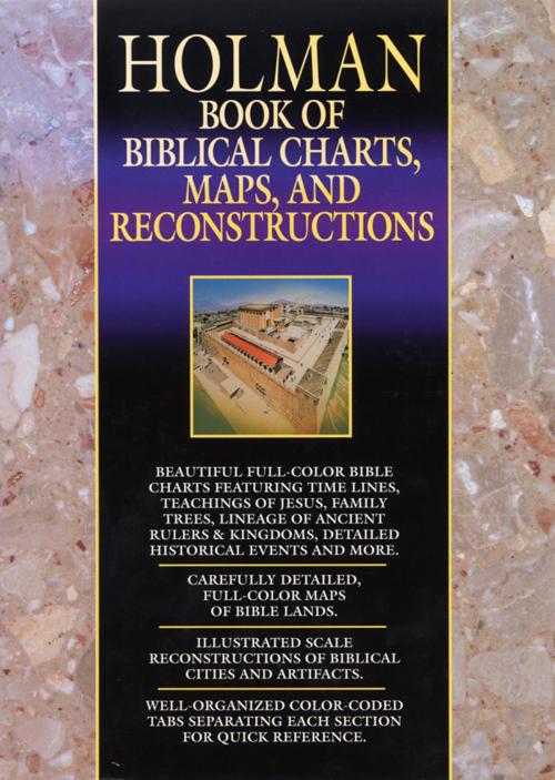 Cover of the book Holman Book of Biblical Charts, Maps, and Reconstructions by Marsha A. Ellis Smith, B&H Publishing Group