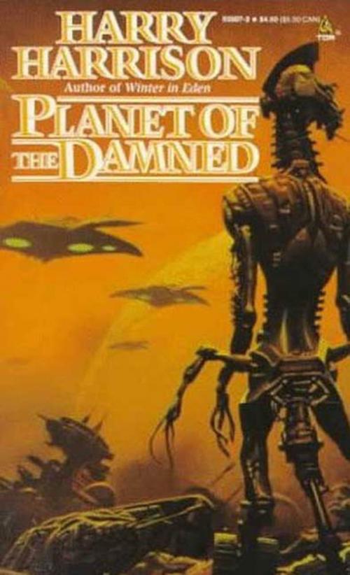 Cover of the book Planet of the Damned by Harry Harrison, Tom Doherty Associates