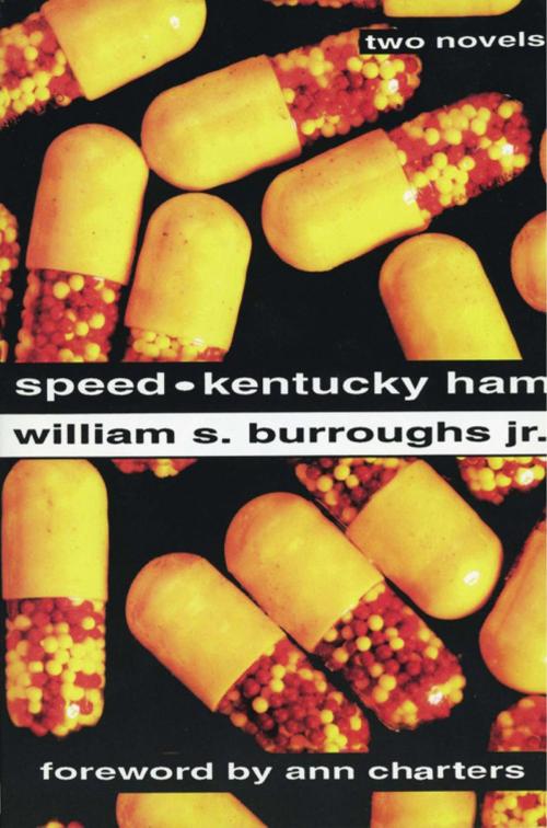 Cover of the book Speed and Kentucky Ham by William S. Burroughs, ABRAMS