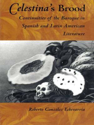 Cover of the book Celestina's Brood by Salim Tamari, Mark LeVine