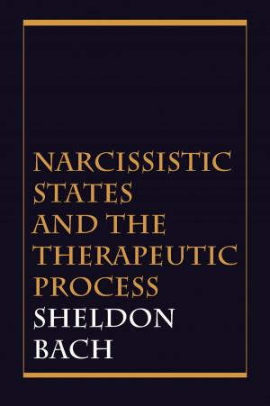 Cover of the book Narcissistic States and the Therapeutic Process by Edward J. Khantzian