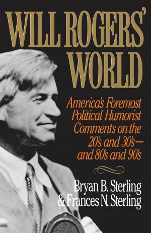 Cover of the book Will Rogers' World by M. D. Bey, R. N. Bey