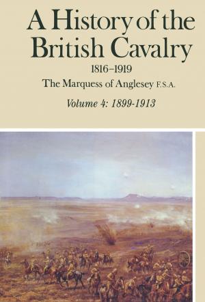 Cover of the book A History of the British Cavalry by Bob Carruthers, Sinclair McLay