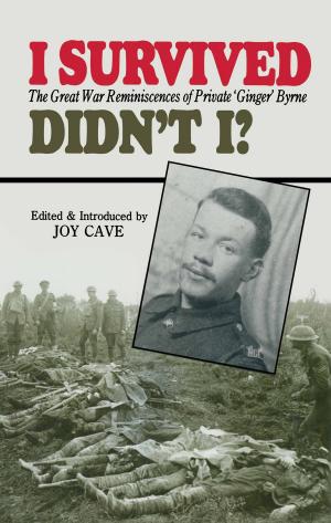 Cover of the book I Survived, Didn't I? by Lieutenant General Sir Hew   Pike KCB  DSO MBE