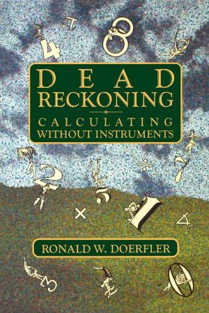 Cover of the book Dead Reckoning by Henry Chappell, Author of The Callings and At Home on the Range with a Texas Hunter
