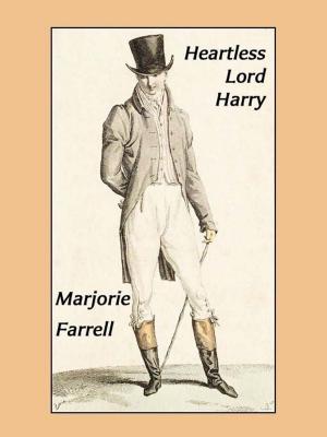 Cover of the book Heartless Lord Harry by Jean R. Ewing