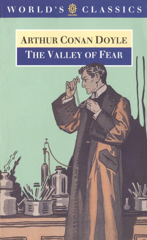 Cover of the book The Valley of Fear by Sir Arthur Conan Doyle, Oxford University Press, UK