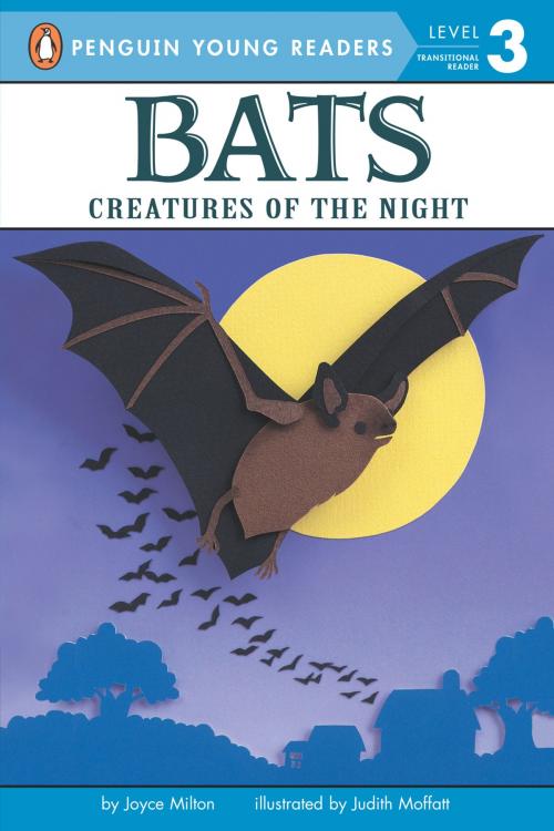 Cover of the book Bats by Joyce Milton, Penguin Young Readers Group