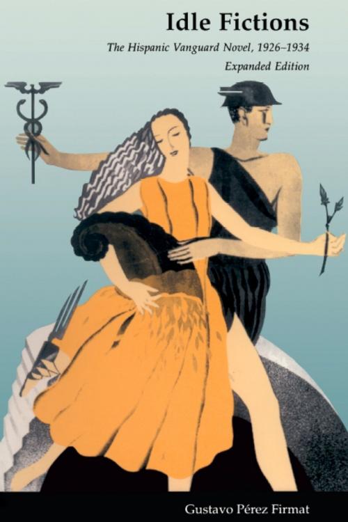 Cover of the book Idle Fictions by Gustavo Pérez Firmat, Duke University Press